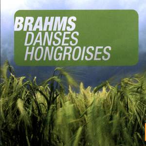 Brahms: Danses Hongroises