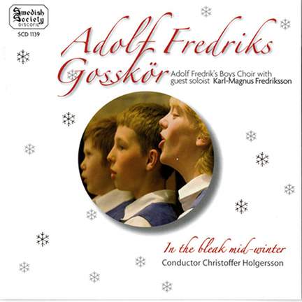 Adolf Fredrik’s Boys Choir - In the Bleak Mid-Winter