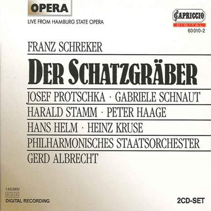Schreker: Der Schatzgräber