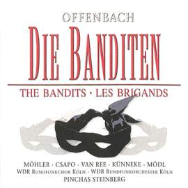 Offenbach: Les Brigands