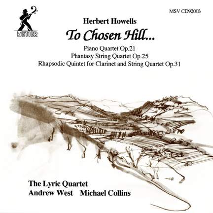 Howells - To Chosen Hill….