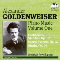 Alexander Goldenweiser: Piano Music Volume 1