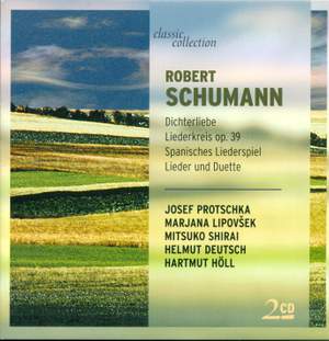 Schumann: Dichterliebe, Op. 48, etc.