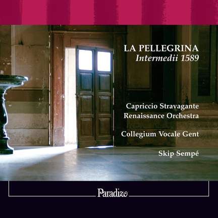 La Pellegrina - Intermedii 1589