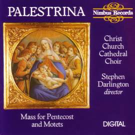 Palestrina: Mass for Pentecost & Motets