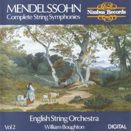 Mendelssohn: Complete String Symphonies Volume 2