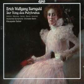Korngold: Ring of Polykrates