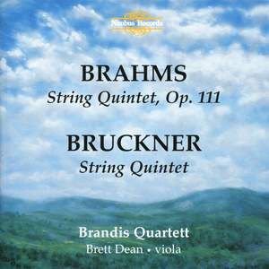 Brahms & Bruckner: String Quintets