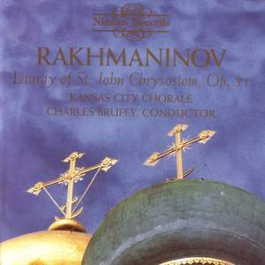 Rachmaninoff: Liturgy of St John Chrysostom, Op. 31