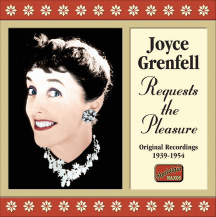 Joyce Grenfell - Requests the Pleasure