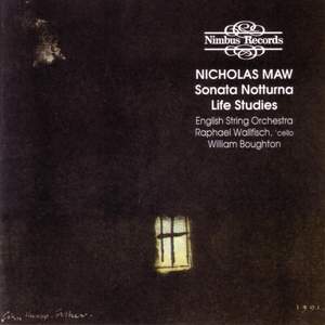 Nicholas Maw: Sonata Notturna & Life Studies