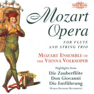 Mozart: Arias Arranged For Flute And String Trio