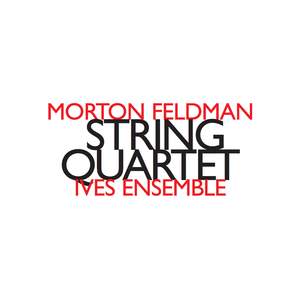 Feldman, M: String Quartet (1979)