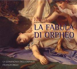 Poliziano: La Fabula di Orpheo