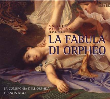 Poliziano: La Fabula di Orpheo