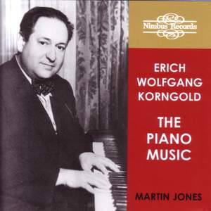 Erich Wolfgang Korngold: The Piano Music