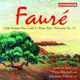 Fauré - Cello Sonatas Nos. 1 & 2