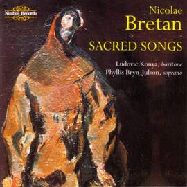 Nicolae Bretan: Sacred Songs
