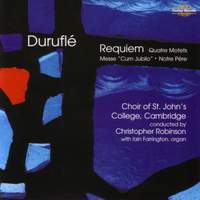 Maurice Duruflé: Complete Choral Works