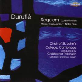 Maurice Duruflé: Complete Choral Works