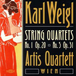 Karl Wiegl: String Quartets Nos. 1 & 5