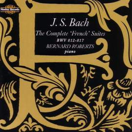 Bach, J S: French Suites Nos. 1-6, BWV812-817
