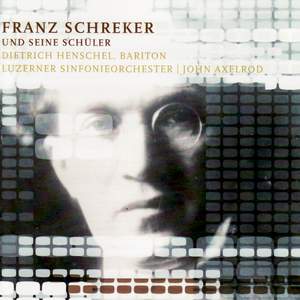 Franz Schreker und seine Schüler