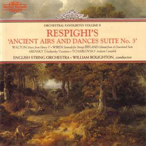 Orchestral Favourites Volume II - Respighi's Ancient Airs & Dances No. 3