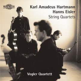 Karl Hartmann & Hanns Eisler: String Quartets