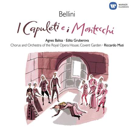 Bellini: I Capuleti e I Montecchi