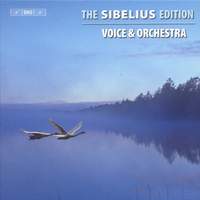 The Sibelius Edition Volume 3 - Cantatas, Melodramas and Orchestral Songs