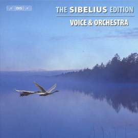 The Sibelius Edition Volume 3 - Cantatas, Melodramas and Orchestral Songs
