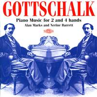 Gottschalk: Piano Music for 2 and 4 hands