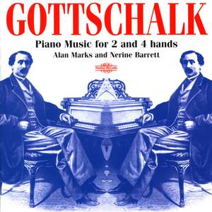 Gottschalk: Piano Music for 2 and 4 hands