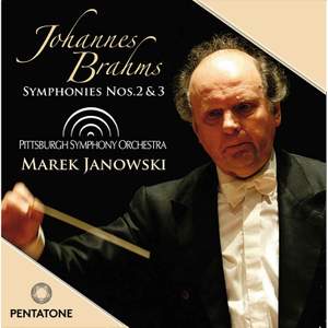 Brahms - Symphonies Nos. 2 & 3