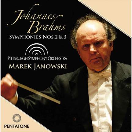 Brahms - Symphonies Nos. 2 & 3