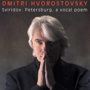 Sviridov: Petersburg & Six Songs to words by Pushkin