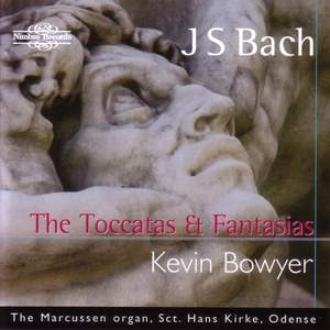 J S Bach: The Toccatas & Fantasias