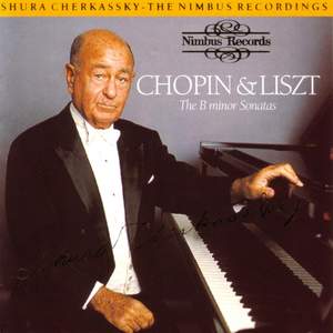 Chopin & Liszt: The B minor Sonatas