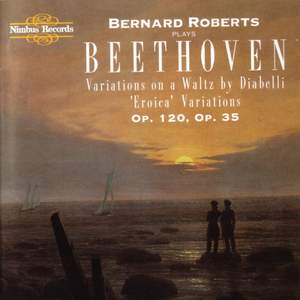Beethoven: Diabelli & Eroica Variations