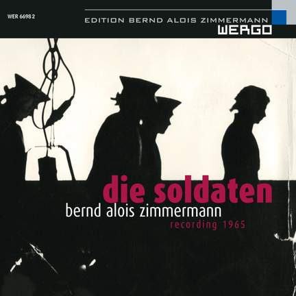 Zimmermann, B A: Die Soldaten