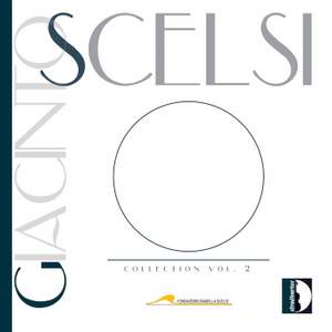 Giacinto Scelsi Edition - Volume 2
