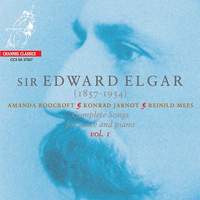 Elgar - Complete Songs for voice & piano Volume 1