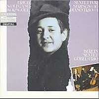 Korngold: Piano Trio & String Sextet
