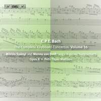 C P E Bach - Complete Keyboard Concertos, Volume 16