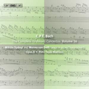 C P E Bach - Complete Keyboard Concertos, Volume 16