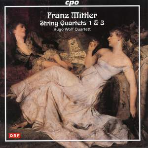 Mittler - String Quartets Nos. 1 & 3