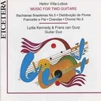 Villa-Lobos: Music For Two Guitars
