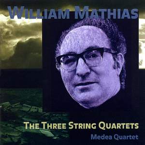 William Mathias - String Quartets