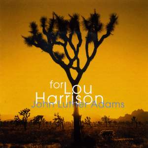 Adams, J L: For Lou Harrison